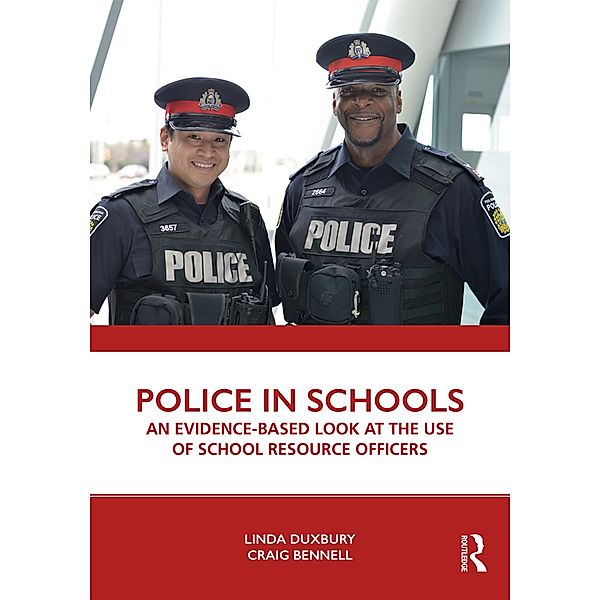 Police in Schools, Linda Duxbury, Craig Bennell