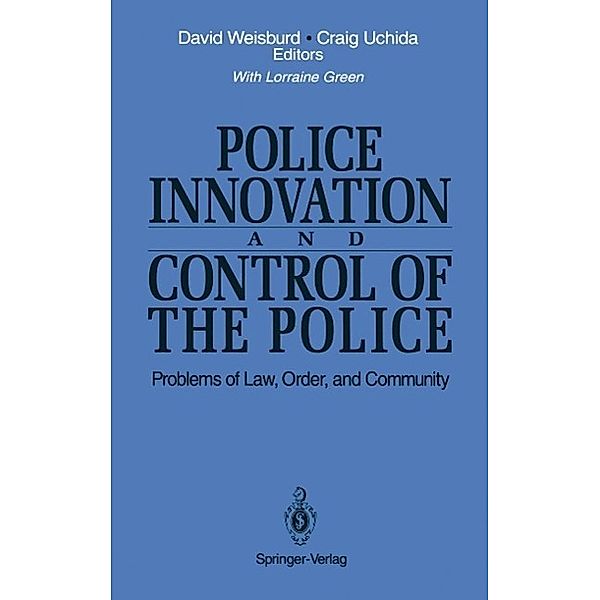 Police Innovation and Control of the Police