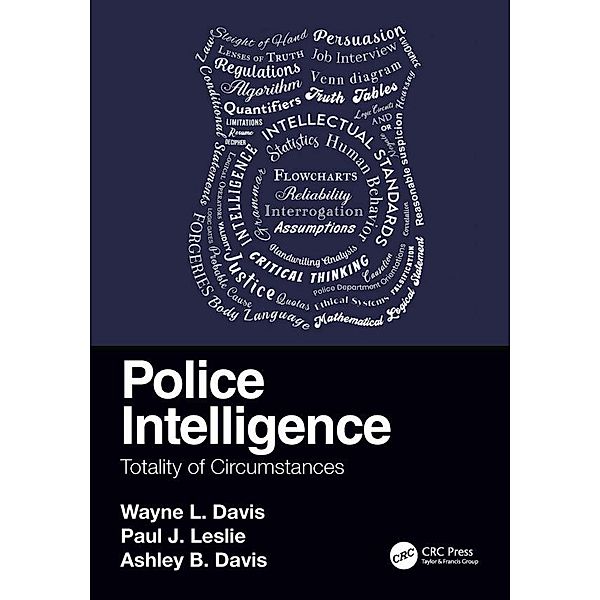Police Intelligence, Wayne L. Davis, Paul J. Leslie, Ashley B. Davis