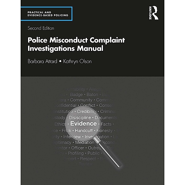 Police Misconduct Complaint Investigations Manual, Barbara Attard, Kathryn Olson
