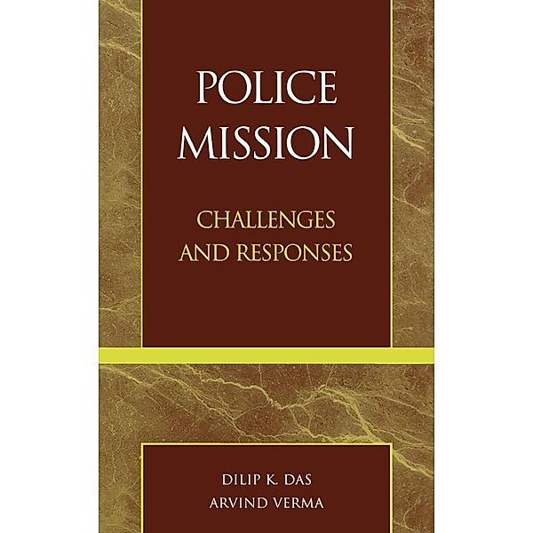 Police Mission, Das, Verma