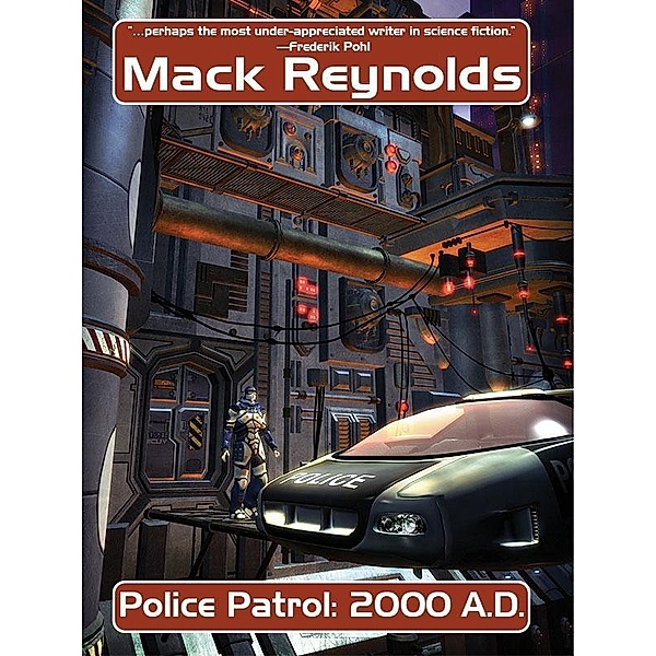 Police Patrol: 2000 A.D. / Wildside Press, Mack Reynolds