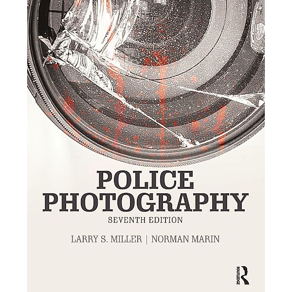 Police Photography, Larry Miller, Norman Marin