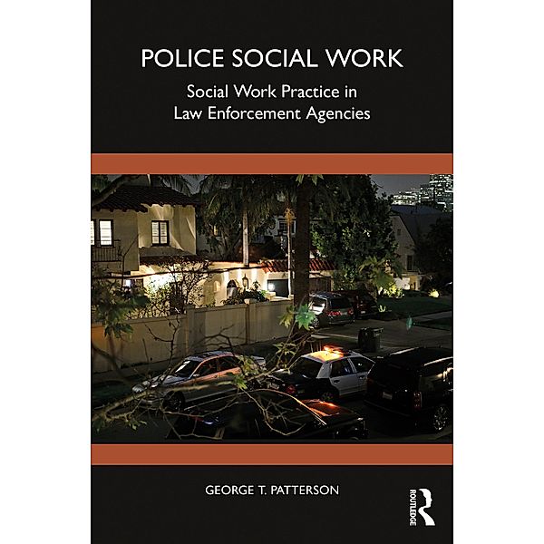 Police Social Work, George T. Patterson