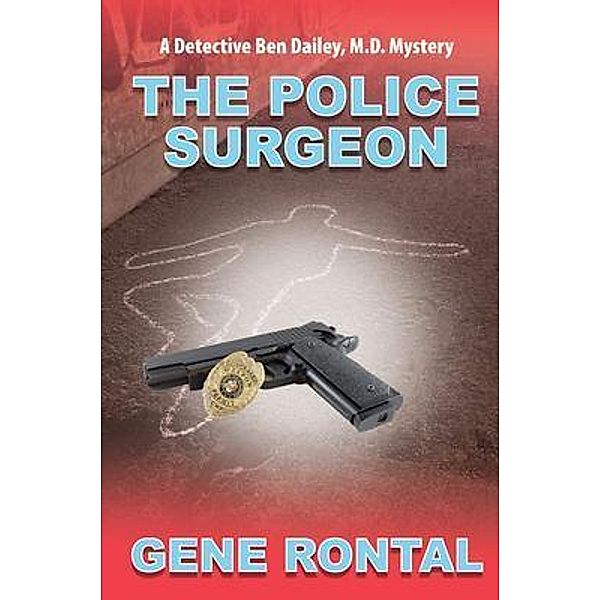 Police Surgeon, Gene Rontal