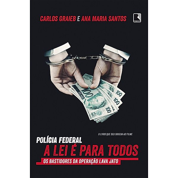 Polícia Federal, Ana Maria Santos, Carlos Graieb
