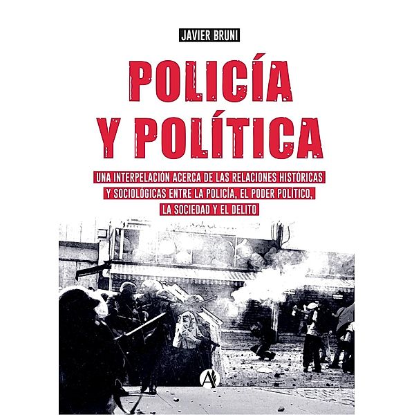 Policía y Política, Bruni