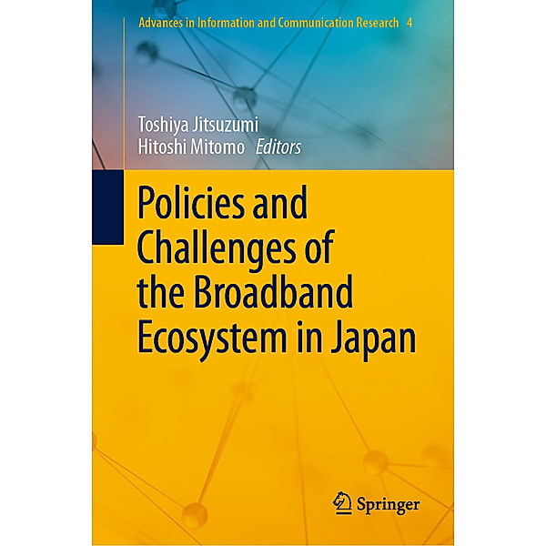 Policies and Challenges of the Broadband Ecosystem in Japan