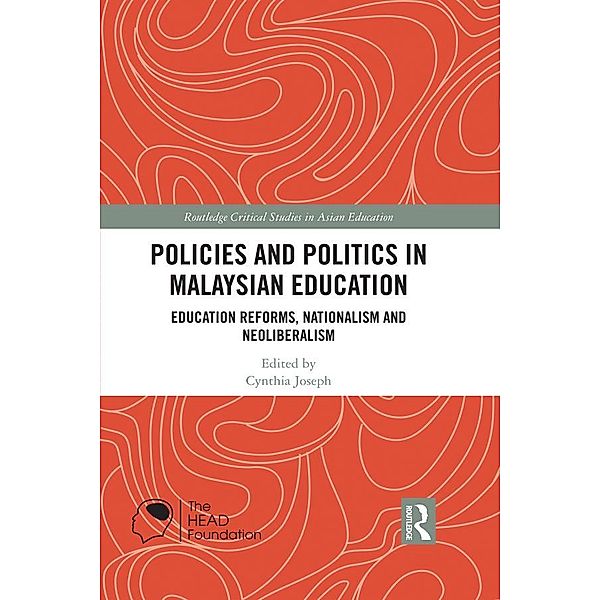 Policies and Politics in Malaysian Education