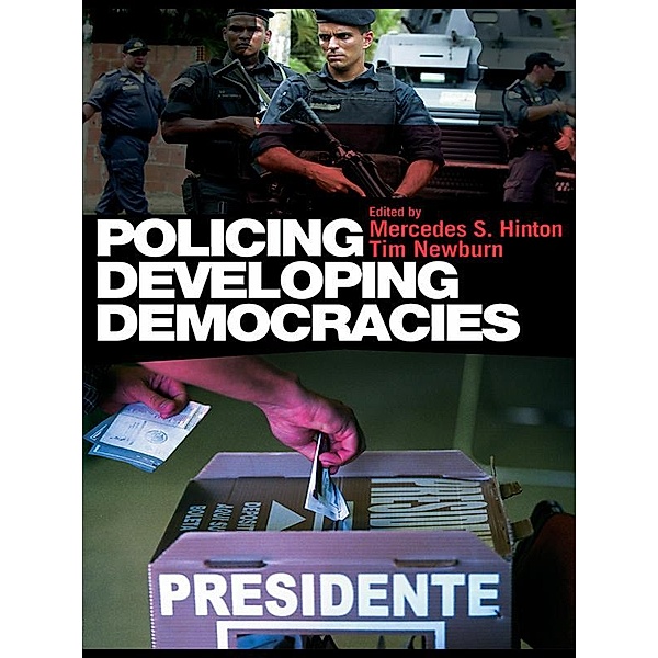 Policing Developing Democracies