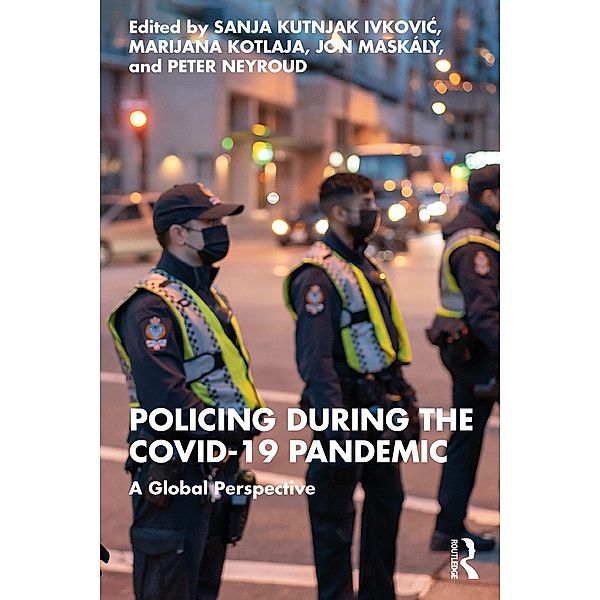 Policing during the COVID-19 Pandemic