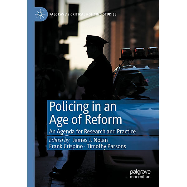 Policing in an Age of Reform