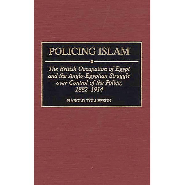 Policing Islam, Harold Tollefson
