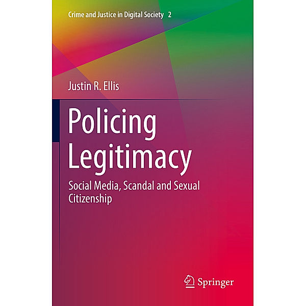 Policing Legitimacy, Justin R. Ellis