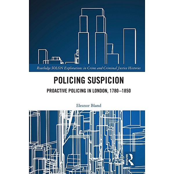 Policing Suspicion, Eleanor Bland