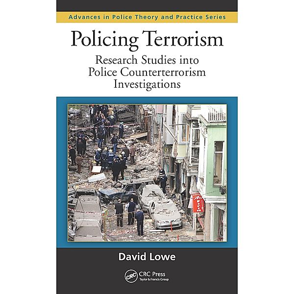 Policing Terrorism, David Lowe