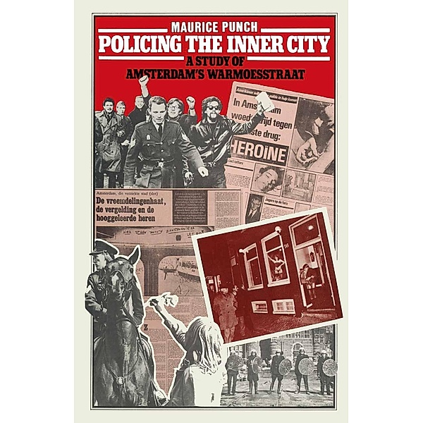 Policing the Inner City, Maurice Punch