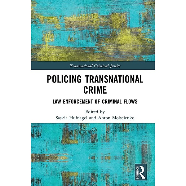 Policing Transnational Crime