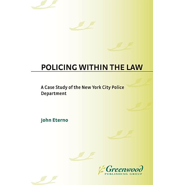 Policing within the Law, John Eterno