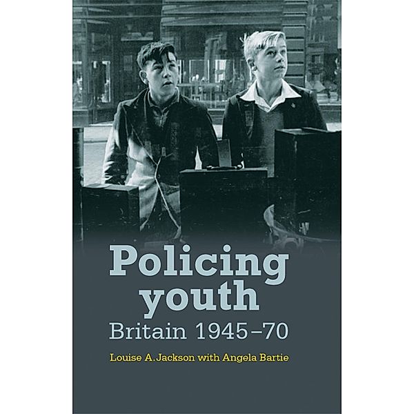 Policing youth, Louise Jackson