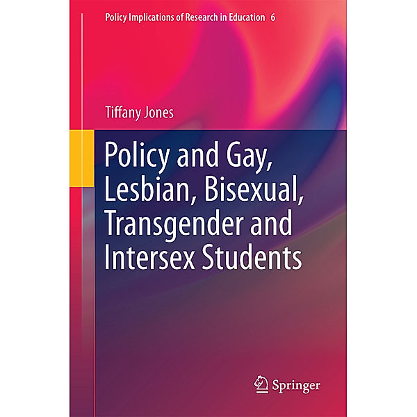 Policy and Gay, Lesbian, Bisexual, Transgender and Intersex Students, Tiffany Jones