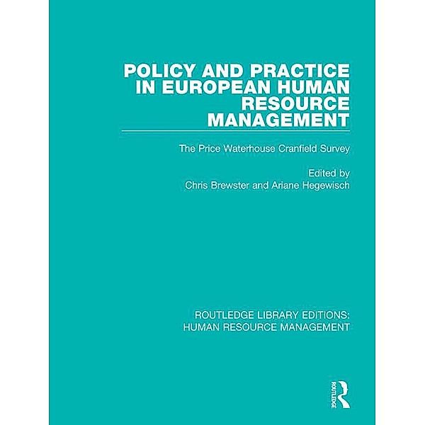 Policy and Practice in European Human Resource Management