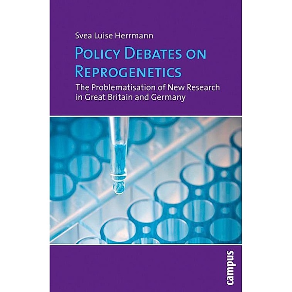 Policy Debates on Reprogenetics, Svea Luise Herrmann