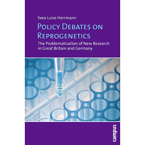 Policy Debates on Reprogenetics, Svea Luise Herrmann