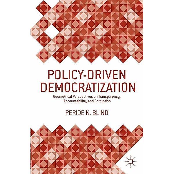 Policy-Driven Democratization, Peride K. Blind