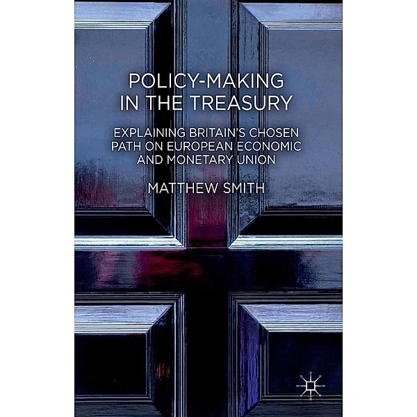 Policy-Making in the Treasury, M. Smith