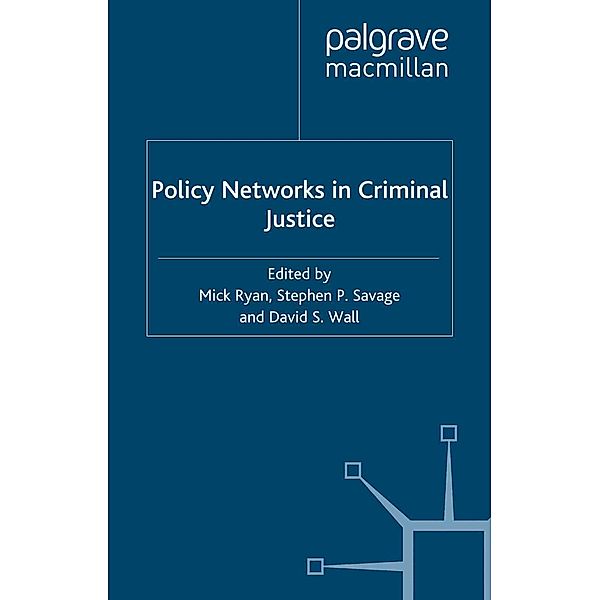 Policy Networks in Criminal Justice