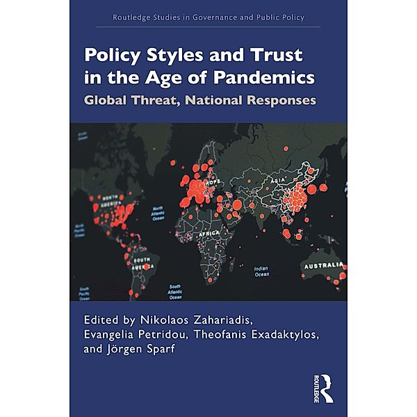 Policy Styles and Trust in the Age of Pandemics