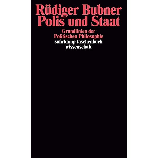 Polis und Staat, Rüdiger Bubner