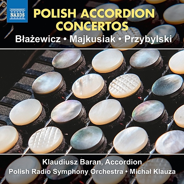 Polish Accordion Concertos, Baran, Klauza, Polish Radio Symphony Orchestra