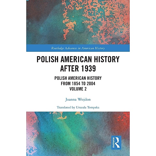 Polish American History after 1939, Joanna Wojdon