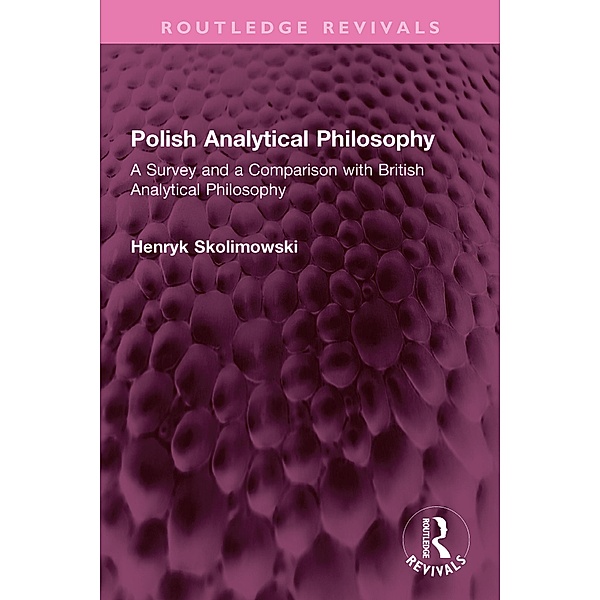 Polish Analytical Philosophy, Henryk Skolimowski
