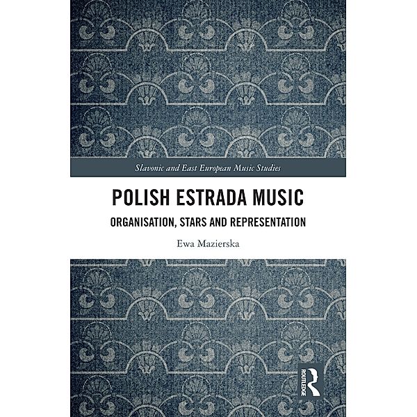 Polish Estrada Music, Ewa Mazierska