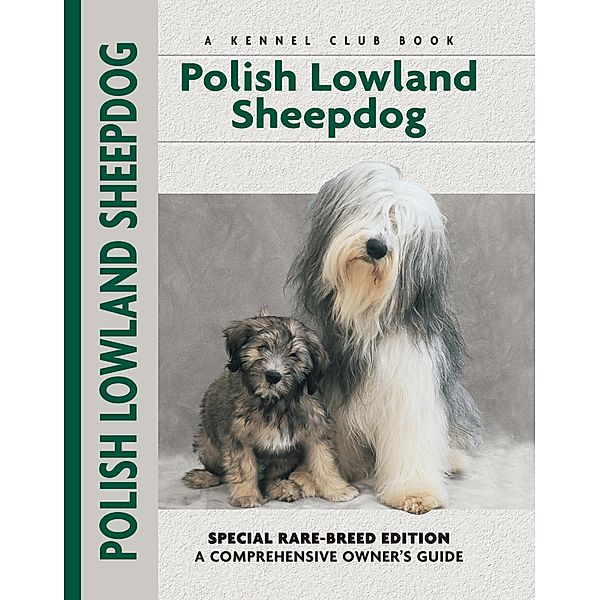 Polish Lowland Sheepdog / Comprehensive Owner's Guide, Betty Augustowski
