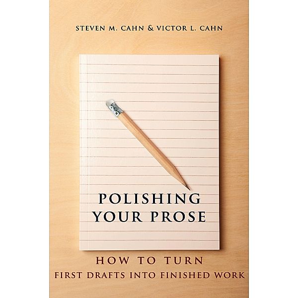Polishing Your Prose, Steven Cahn, Victor Cahn