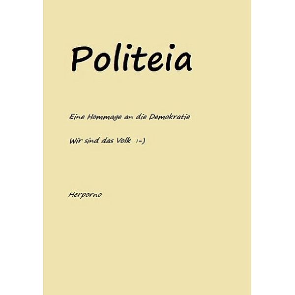 Politeia, Herz Porno