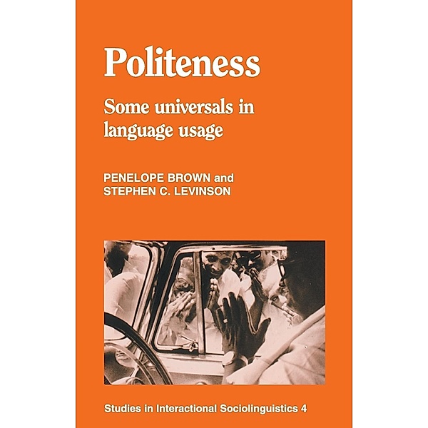 Politeness, Penelope Brown, Stephen C. Levinson