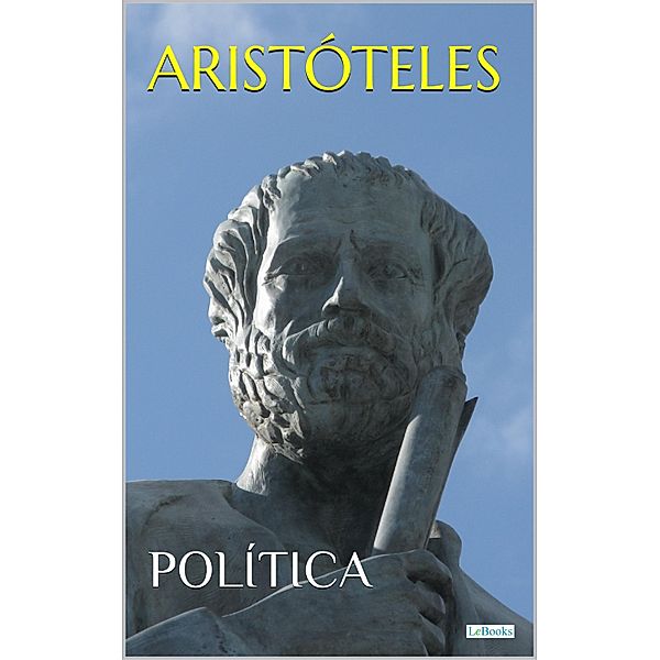 POLÍTICA - Aristóteles / Colección Filosofia, Aristóteles