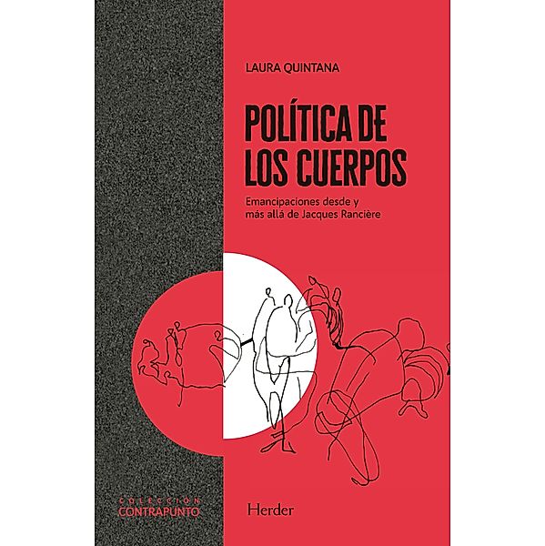 Política de los cuerpos / Contrapunto, Laura Quintana