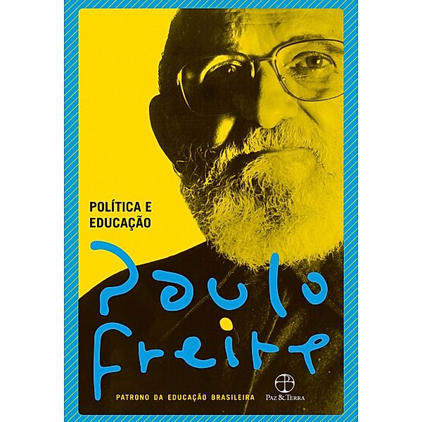 Política e educação, Paulo Freire