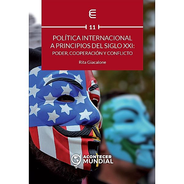 Política internacional a principios del siglo XXI: poder, cooperación y conflicto, Rita Giacalone