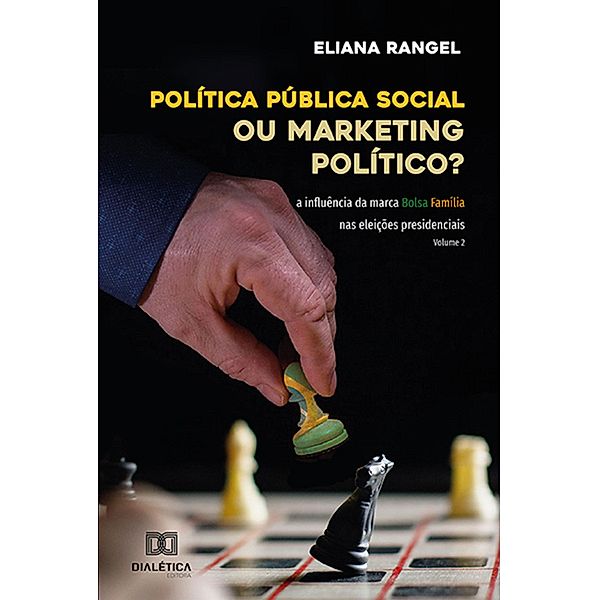 Política pública social ou marketing político?, Eliana Rangel