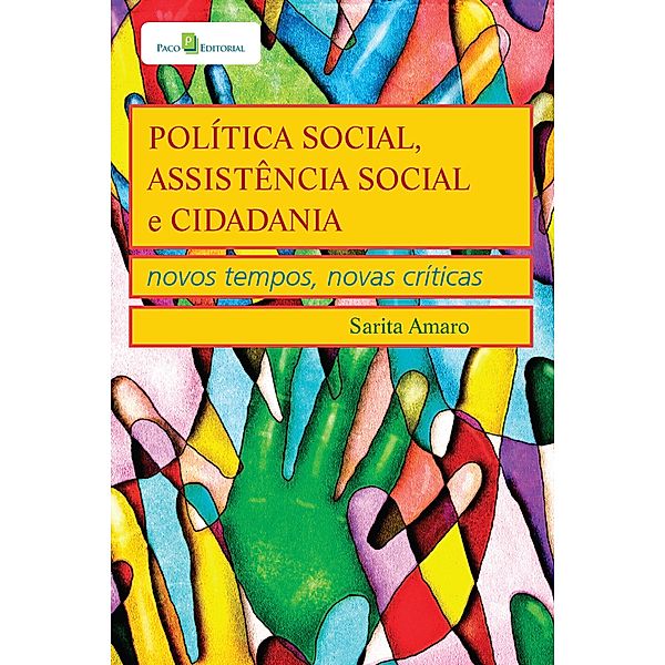 Política Social, Assistência Social e Cidadania, Sarita Amaro