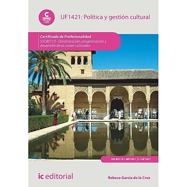 Política y gestión cultural. SSCB0110, Rebeca García de la Cruz