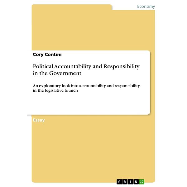 Political Accountability and Responsability in the Government, Cory Contini