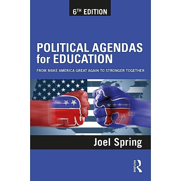 Political Agendas for Education, Joel Spring